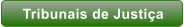 Tribunais de Justia