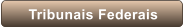 Tribunais Federais