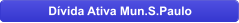 Dvida Ativa Mun.S.Paulo