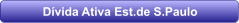 Dvida Ativa Est.de S.Paulo